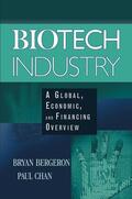 Bergeron / Chan |  Biotech Industry | Buch |  Sack Fachmedien