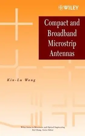 Wong |  Compact and Broadband Microstrip Antennas | eBook | Sack Fachmedien