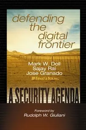 Doll / Rai / Granado |  Defending the Digital Frontier | eBook | Sack Fachmedien
