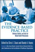 Stout / Hayes |  The Evidence-Based Practice | Buch |  Sack Fachmedien