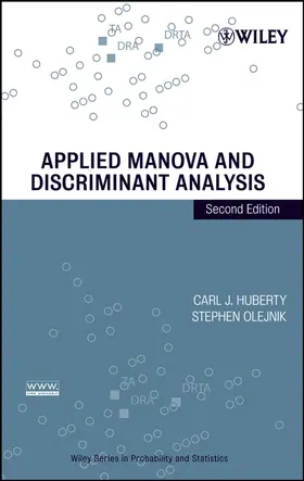 Huberty / Olejnik | Applied Manova and Discriminant Analysis | Buch | 978-0-471-46815-8 | www.sack.de