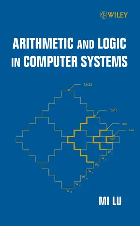 Lu |  Arithmetic and Logic in Computer Systems | Buch |  Sack Fachmedien