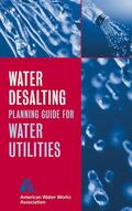  Water Desalting Planning Guide for Water Utilities | Buch |  Sack Fachmedien