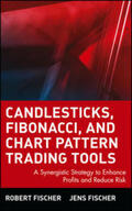Fischer |  Candlesticks, Fibonacci, and Chart Pattern Trading Tools | eBook | Sack Fachmedien