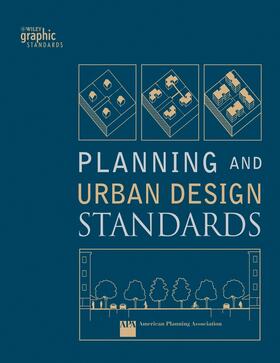 American Planning Association |  PLANNING & URBAN DESIGN STANDA | Buch |  Sack Fachmedien