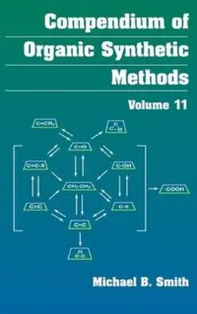 Smith |  Compendium of Organic Synthetic Methods, Volume 11 | eBook | Sack Fachmedien