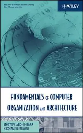 Abd-El-Barr / El-Rewini |  Fundamentals of Computer Organization and Architecture | eBook | Sack Fachmedien