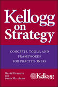 Dranove / Marciano |  Kellogg on Strategy | Buch |  Sack Fachmedien