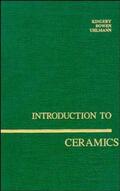 Kingery / Bowen / Uhlmann |  Introduction to Ceramics | Buch |  Sack Fachmedien