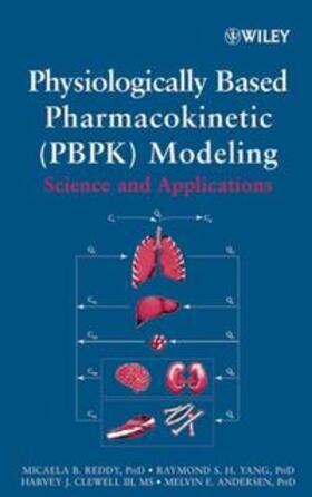 Reddy / Yang / Andersen | Physiologically Based Pharmacokinetic Modeling | E-Book | sack.de