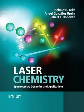Telle / Ureña / Donovan |  Laser Chemistry | Buch |  Sack Fachmedien