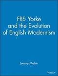 Melvin |  Frs Yorke: And the Evolution of English Modernism | Buch |  Sack Fachmedien