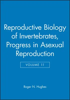  Reproductive Biology of Invertebrates, Progress in Asexual Reproduction | Buch |  Sack Fachmedien