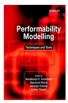 Haverkort / Marie / Rubino |  Performability Modelling Techniques and Tools | Buch |  Sack Fachmedien