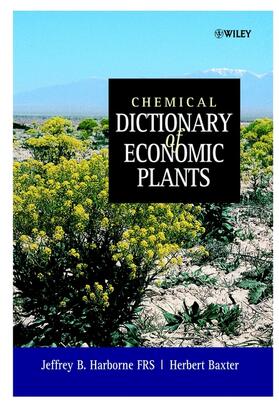 Harborne / Baxter | Chemical Dictionary of Economic Plants | Buch | 978-0-471-49226-9 | sack.de