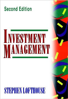 Lofthouse | Lofthouse: Investment Management 2e | Buch | 978-0-471-49237-5 | sack.de