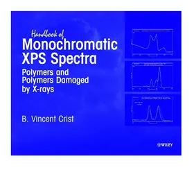 Crist |  Handbook of Monochromatic XPS Spectra | Buch |  Sack Fachmedien
