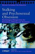 Boon / Sheridan |  Stalking and Psychosexual Obsession | Buch |  Sack Fachmedien