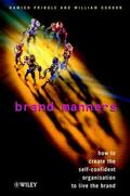 Pringle / Gordon |  Brand Manners: How to Create the Self-Confident Organisation to Live the Brand | Buch |  Sack Fachmedien