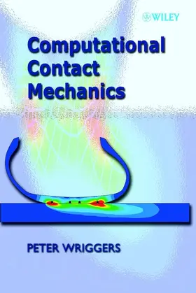Wriggers |  Computational Contact Mechanics | Buch |  Sack Fachmedien