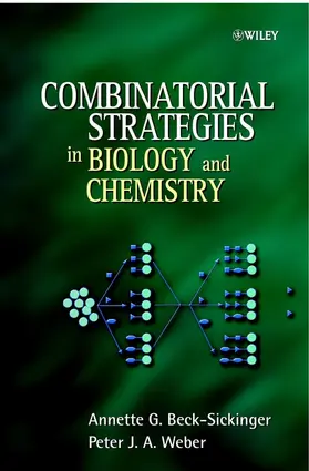 Beck-Sickinger / Weber |  Combinatorial Strategies in Biology and Chemistry | Buch |  Sack Fachmedien