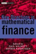 Wilmott / Rasmussen |  New Directions in Mathematical Finance | Buch |  Sack Fachmedien