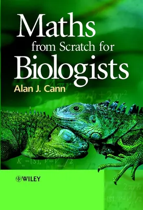 Cann | Maths from Scratch for Biologists | Buch | 978-0-471-49834-6 | www.sack.de