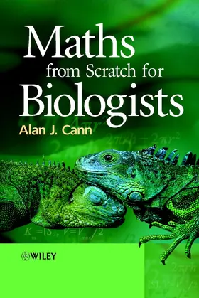 Cann |  Maths from Scratch for Biologists | Buch |  Sack Fachmedien