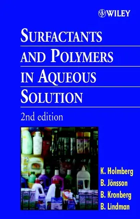 Holmberg / Jonsson / Kronberg |  Surfactants and Polymers in Aqueous Solution | Buch |  Sack Fachmedien
