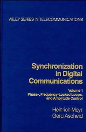 Meyr / Ascheid |  Synchronization in Digital Communications, Volume 1 | Buch |  Sack Fachmedien