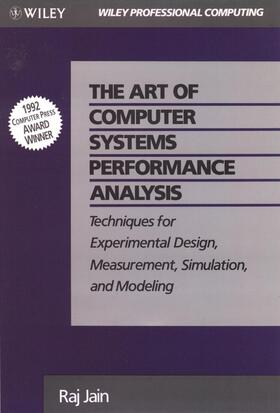 Jain |  The Art of Computer Systems Performance Analysis | Buch |  Sack Fachmedien
