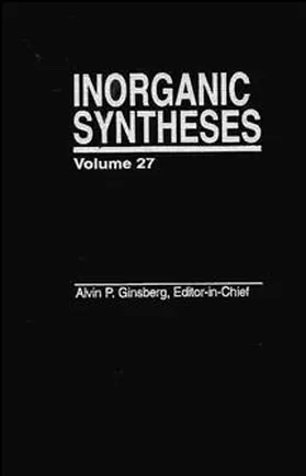 Inorganic Syntheses, Volume 27 | Buch | 978-0-471-50976-9 | www.sack.de