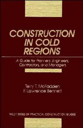 McFadden / Bennett |  Construction in Cold Regions | Buch |  Sack Fachmedien