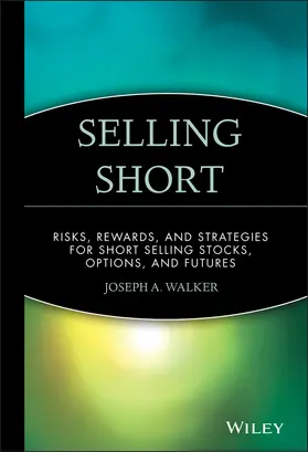Walker |  Selling Short | Buch |  Sack Fachmedien
