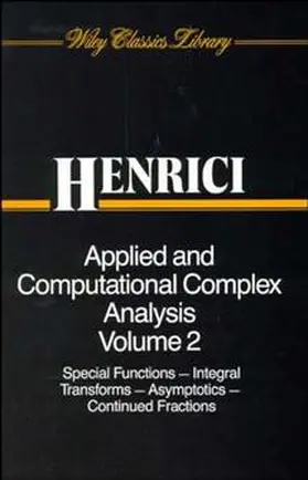Henrici |  Applied and Computational Complex Analysis, Volume 2 | Buch |  Sack Fachmedien