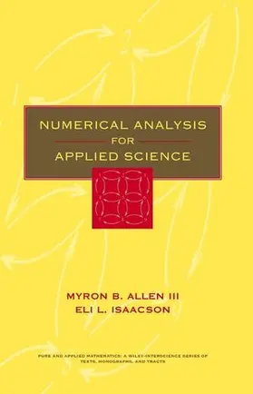 Allen / Isaacson | Numerical Analysis for Applied Science | Buch | 978-0-471-55266-6 | sack.de