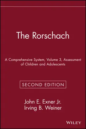 Exner / Weiner |  The Rorschach, Assessment of Children and Adolescents | Buch |  Sack Fachmedien