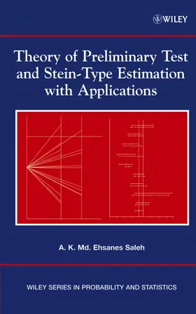 Saleh |  Theory of Preliminary Test and Stein-Type Estimation with Applications | Buch |  Sack Fachmedien