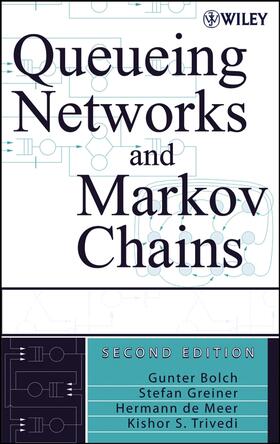 Bolch / Greiner / de Meer |  Queueing Networks and Markov Chains | Buch |  Sack Fachmedien
