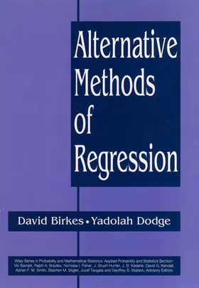 Birkes / Dodge | Alternative Methods of Regression | Buch | 978-0-471-56881-0 | www.sack.de