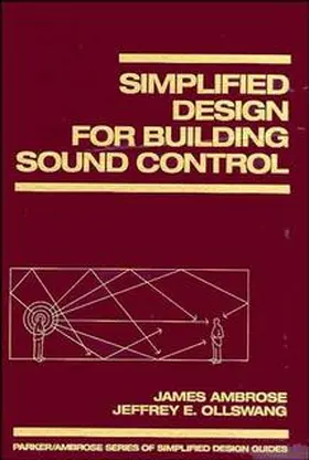 Ambrose / Ollswang |  Simplified Design for Building Sound Control | Buch |  Sack Fachmedien