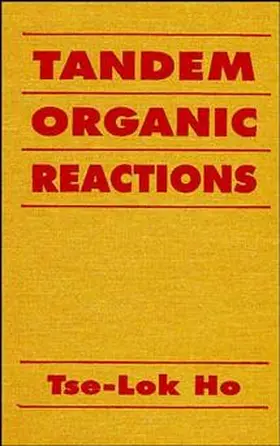 Ho |  Tandem Organic Reactions | Buch |  Sack Fachmedien