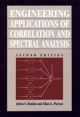 Bendat / Piersol | Engineering Applications of Correlation and Spectral Analysis | Buch | 978-0-471-57055-4 | sack.de