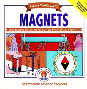 VanCleave |  Janice Vancleave's Magnets | Buch |  Sack Fachmedien