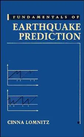 Lomnitz |  Fundamentals of Earthquake Prediction | Buch |  Sack Fachmedien