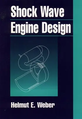 Weber |  Shock Wave Engine Design | Buch |  Sack Fachmedien