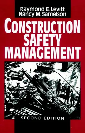 Levitt / Samelson |  Construction Safety Management | Buch |  Sack Fachmedien