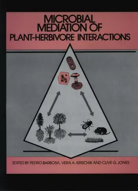 Barbosa / Krischik / Jones |  Microbial Mediation of Plant-Herbivore Interactions | Buch |  Sack Fachmedien