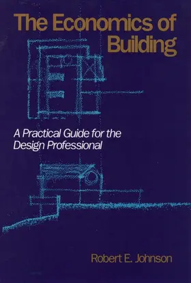 Johnson |  The Economics of Building | Buch |  Sack Fachmedien