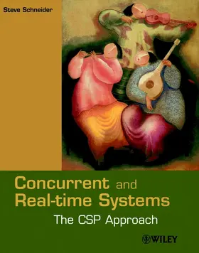 Schneider |  Concurrent and Real-Time Systems | Buch |  Sack Fachmedien